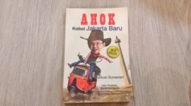 Ahok Koboi Jakarta Baru (Dok.Pribadi/Oktavia)
